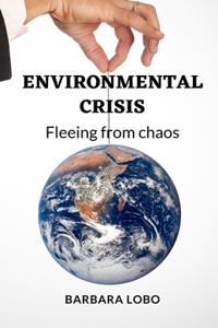 Environmental Crisis