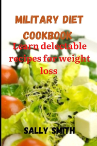 Milatary Diet Cookbook