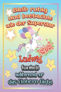 Bleib ruhig und beobachte wie Superstar Ludwig funkelt während sie das Einhorn färbt