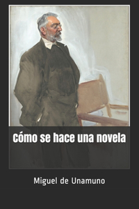 Cómo se hace una novela