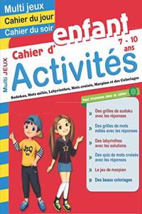 Cahier d'activités multi jeux pour enfant 7 - 10 ans