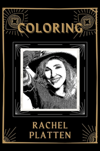 Coloring Rachel Platten