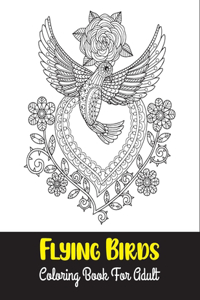 Flying birds coloring book for adult