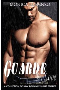 Guarded By Love