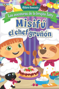 Misifú el chef gruñón