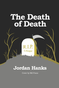 The Death of Death