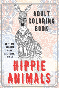 Hippie Animals - Adult Coloring Book - Antelope, Hamster, Hare, Alligator, other