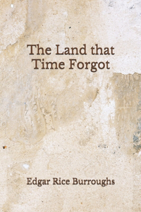 The Land that Time Forgot