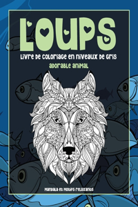 Livre de coloriage en niveaux de gris - Mandala et motifs relaxants - Adorable animal - Loups