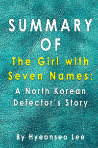 Summary Of The Girl with Seven Names