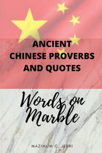 Ancient Chinese Proverbs and Quotes