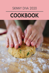 Skinny Diva 2020 Cookbook