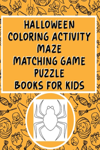 Halloween Coloring Activity Maze Matching Game Puzzle Books For Kids