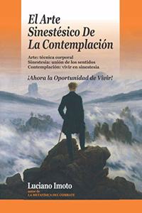 Arte Sinestésico De La Contemplación