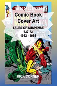 Comic Book Cover Art TALES OF SUSPENSE #37-72 1962 - 1965