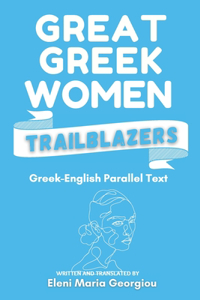 Great Greek Women Trailblazers