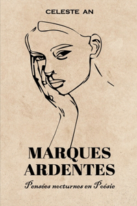 Marques Ardentes