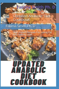 Updated Anabolic Diet Cookbook