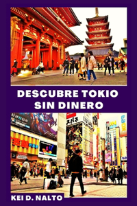 Descubre Tokio Sin Dinero