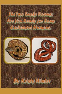Two Snake Rooms