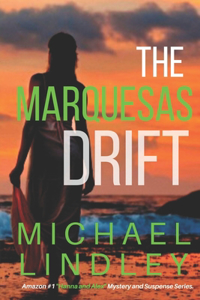 Marquesas Drift