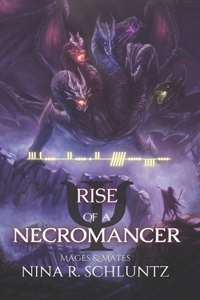 Rise of a Necromancer