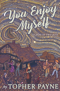 You Enjoy Myself