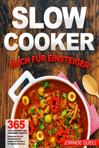Slow Cooker Buch für Einsteiger