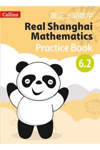 Real Shanghai Mathematics - Pupil Practice Book 6.2