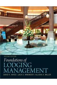 Foundations of Lodging Management