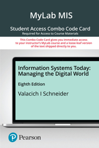 Mylab MIS with Pearson Etext -- Combo Access Card -- For Information Systems Today