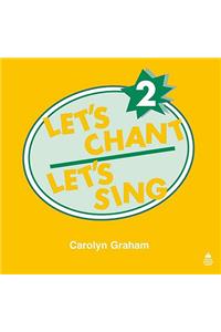 Let's Chant, Let's Sing Audio CD 2: Audio CD 2