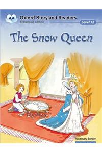 Oxford Storyland Readers Level 12: The Snow Queen