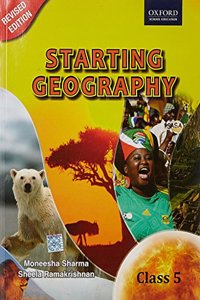 Starting Geography (New Edition), Class 5