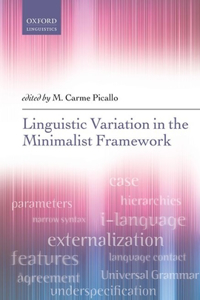 Linguistic Variation in a Minimalist Framework