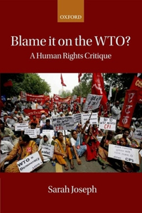 Blame It on the WTO?