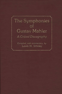 Symphonies of Gustav Mahler
