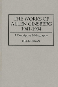 Works of Allen Ginsberg, 1941-1994