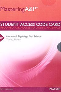 Mastering A&P -- Standalone Access Card -- for Anatomy & Physiology