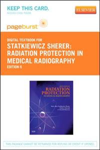 Radiation Protection in Medical Radiography - Elsevier eBook on Vitalsource (Retail Access Card)