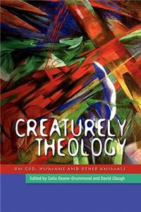 Creaturely Theology