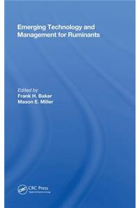 Emerging Technology And Management For Ruminants