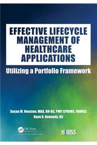 Effective Lifecycle Management of Healthcare Applications