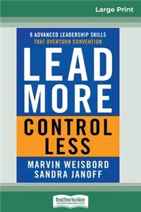 Lead More, Control Less