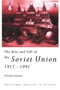 Rise and Fall of the Soviet Union