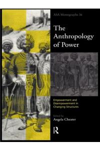 The Anthropology of Power