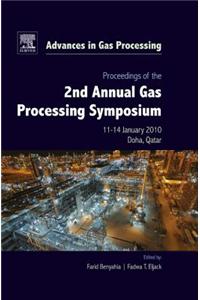 Proceedings of the 2nd Annual Gas Processing Symposium