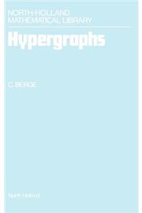Hypergraphs: Combinatorics of Finite Sets