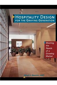 Hospitality Design for the Graying Generation