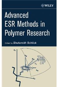 Advanced Esr Methods in Polymer Research